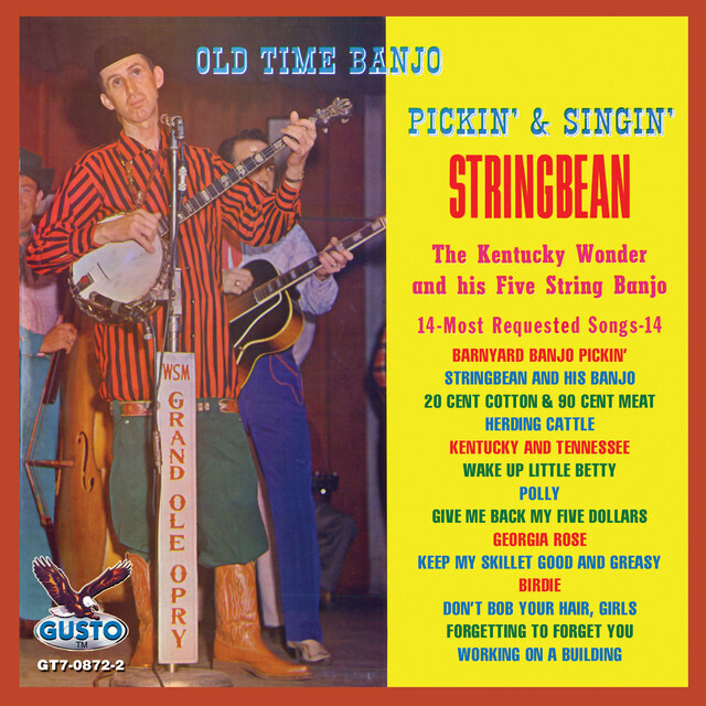Stringbean Old Time Banjo Pickin' &amp; Singin'
