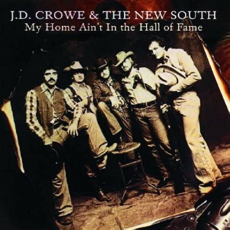 J.D. Crowe - My Home Ain&#39;t in the Hall of Fame