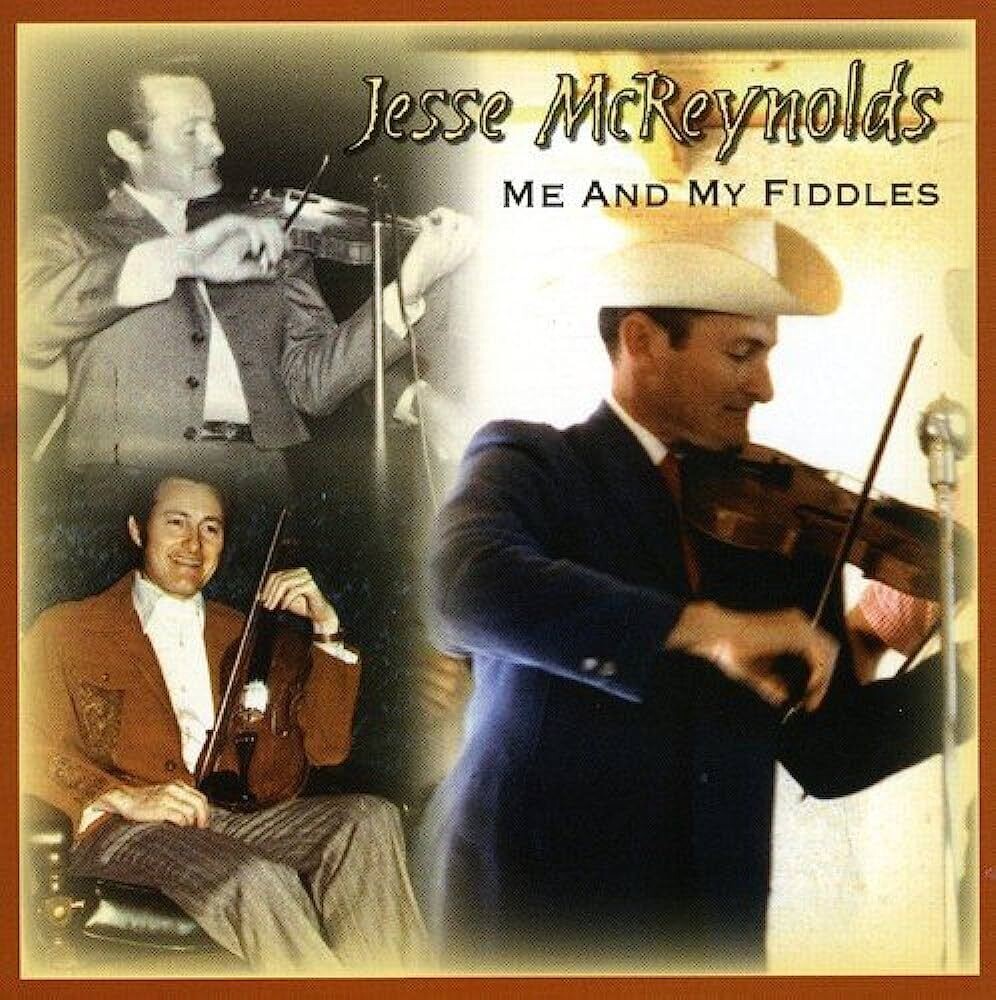 Jesse McReynolds - Me And My Fiddles