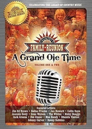 Country Family Reunion: A Grand Ole Time Vol 1-2