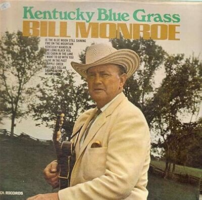 Bill Monroe Kentucky BlueGrass LP