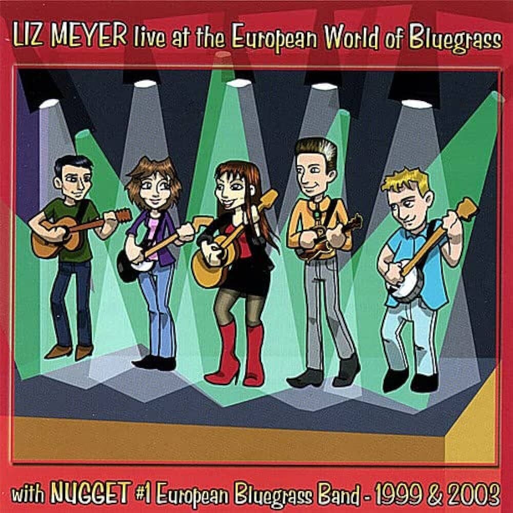 Liz Meyer Live At The European World Of Bluegrass