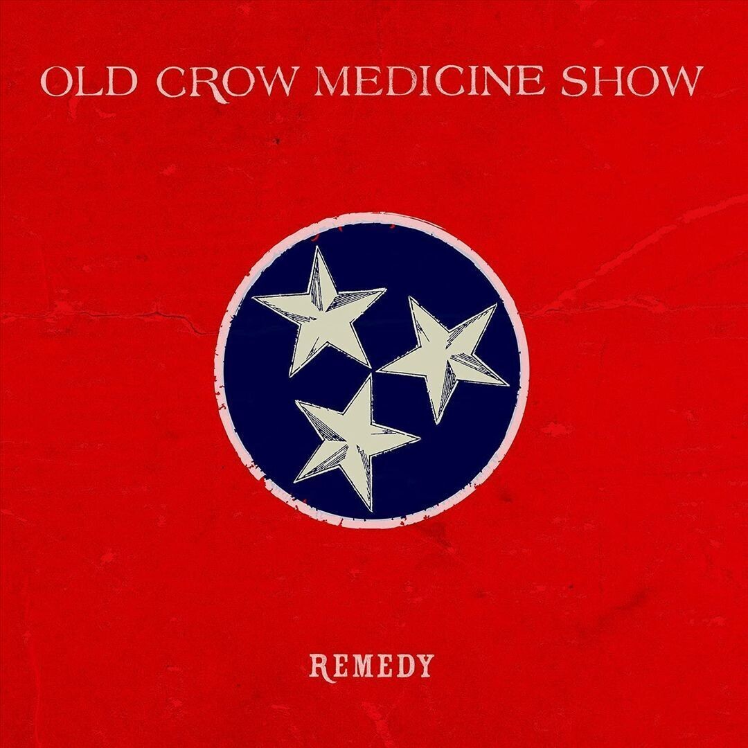 Old Crow Medicine Show Remedy LP