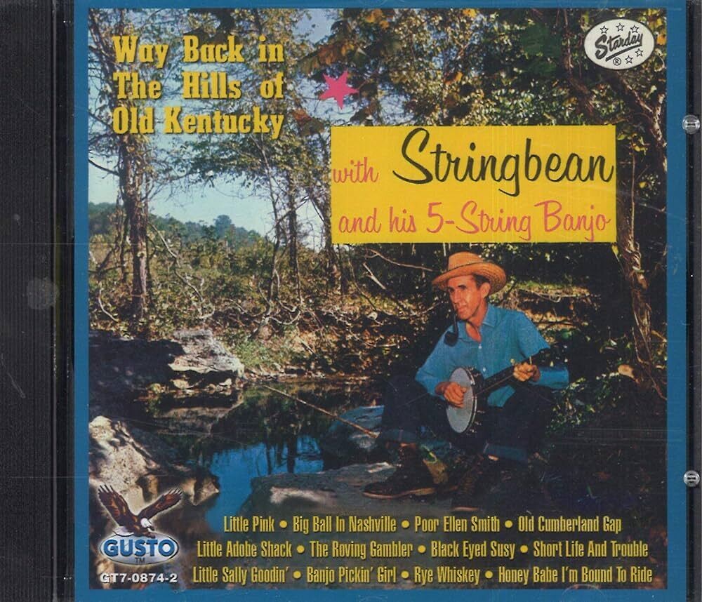 Stringbean Way Back in the Hills of Old Kentucky
