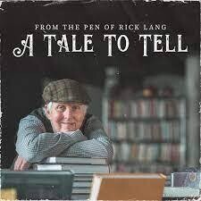 Rick Lang A Tale To Tell