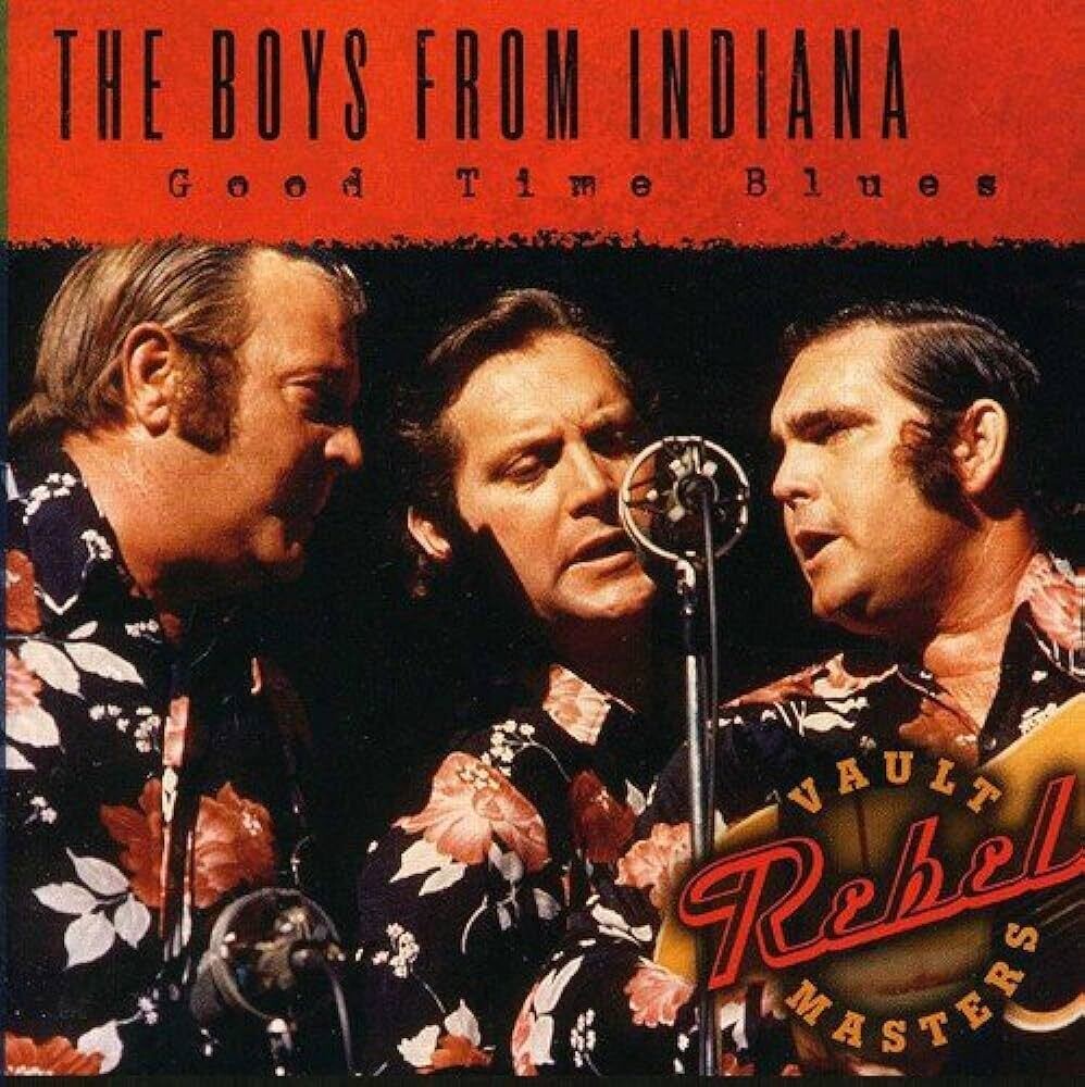 Boys From Indiana Good Time Blues