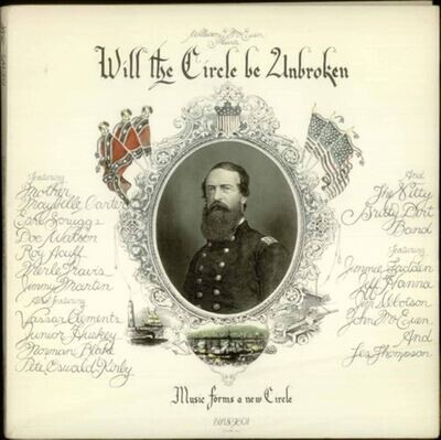 Will The Circle Be Unbroken LP