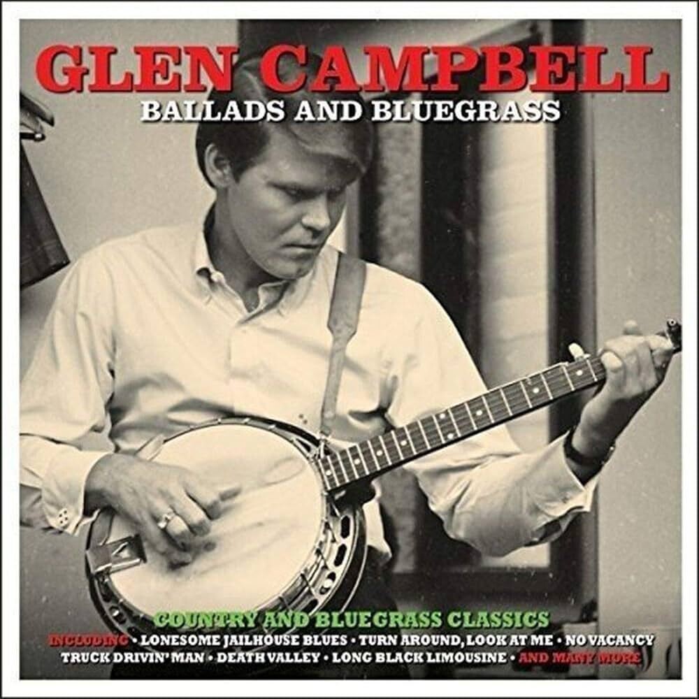 Glen Campbell Ballads And Bluegrass