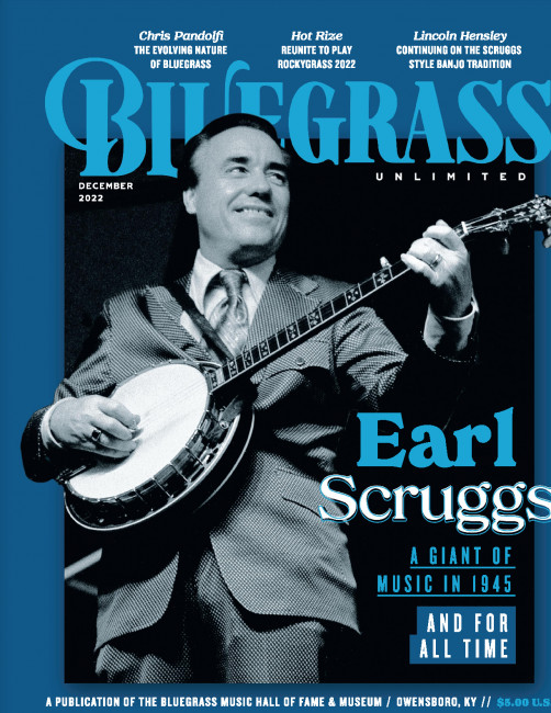 December 2022 Bluegrass Unlimited - Earl Scruggs