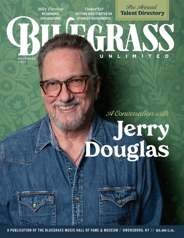 November 2023 Bluegrass Unlimited - Jerry Douglas