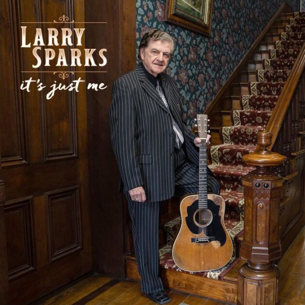 Larry Sparks Its Just Me LP