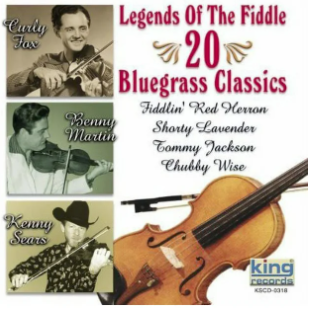 Legends Of The Fiddle - 20 Bluegrass Classics