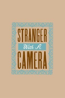 Stranger with a Camera