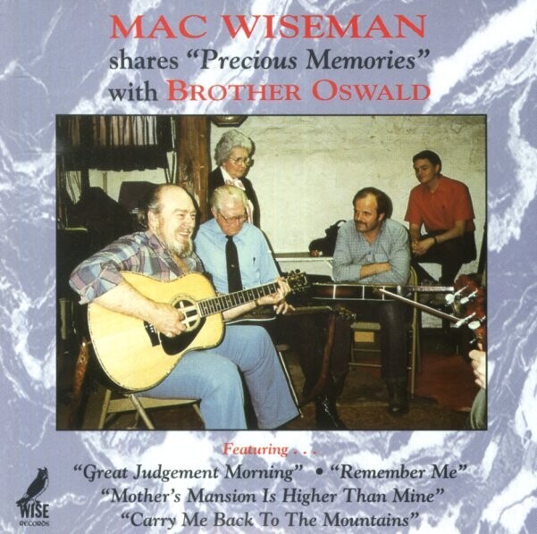 Mac Wiseman Shares Precious Memories with Brother Oswald