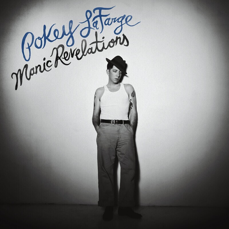 Pokey LaFarge Manic Revelations LP