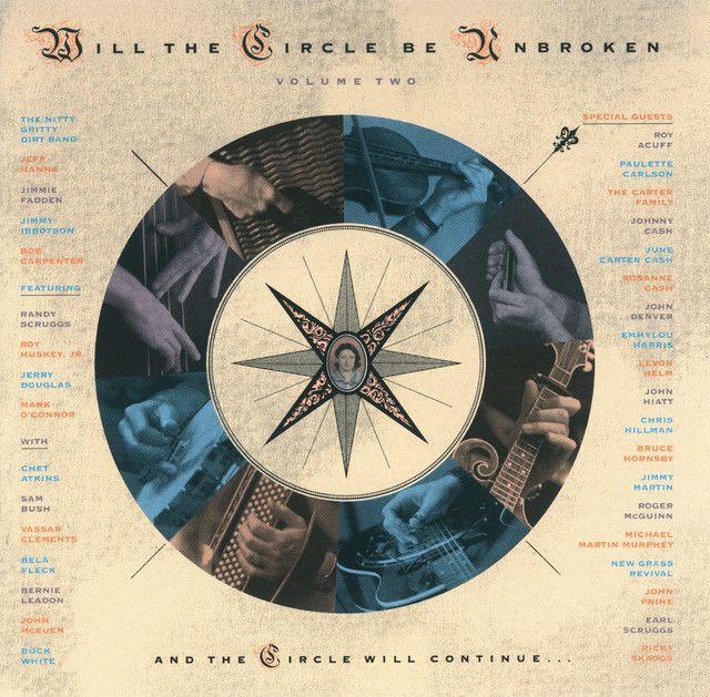 Nitty Gritty Dirt Band Will The Circle Be Unbroken Vol 2