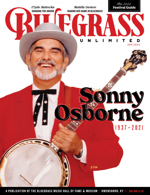 January 2022 Bluegrass Unlimited - Sonny Osborne
