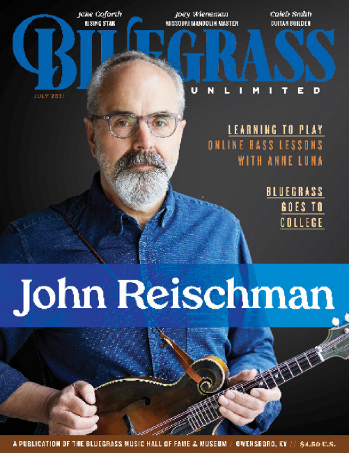 July 2021 Bluegrass Unlimited - John Reischman