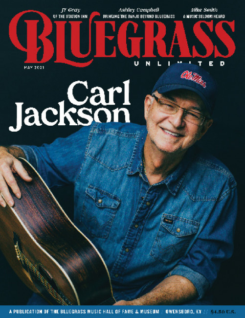 May 2021 Bluegrass Unlimited - Carl Jackson