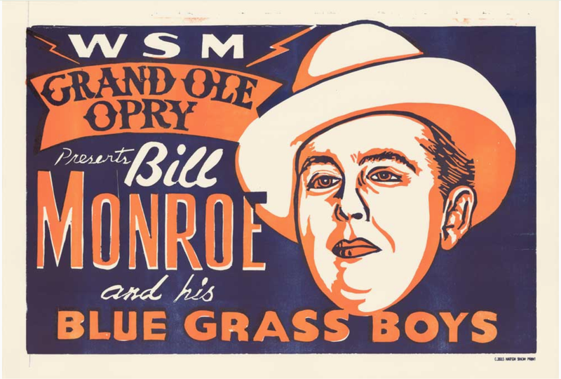 Hatch Show Print Bill Monroe