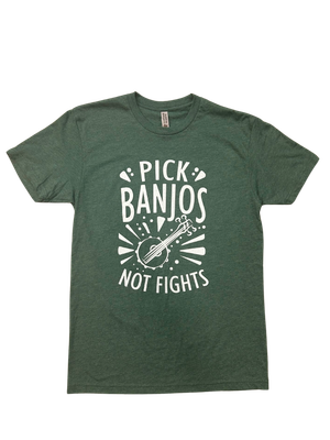 Pick Banjos Not Fights Tee