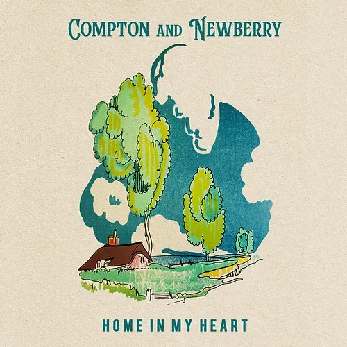 Compton And Newberry Home In My Heart Cd