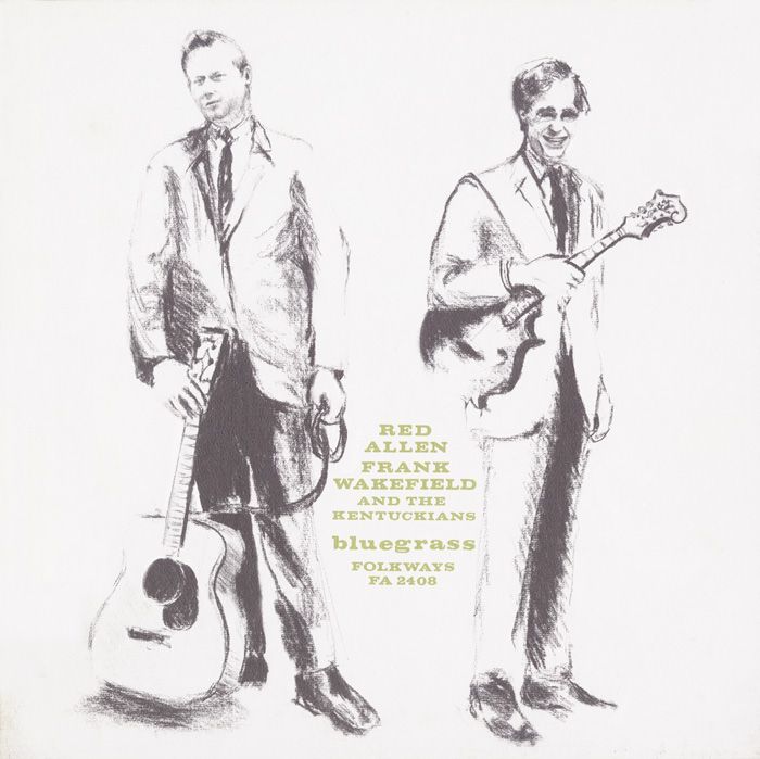 Red Allen Frank Wakefield And The Kentuckians CD