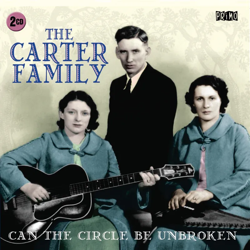 Carter Family Can The Circle Be Unbroken 2 CD Set