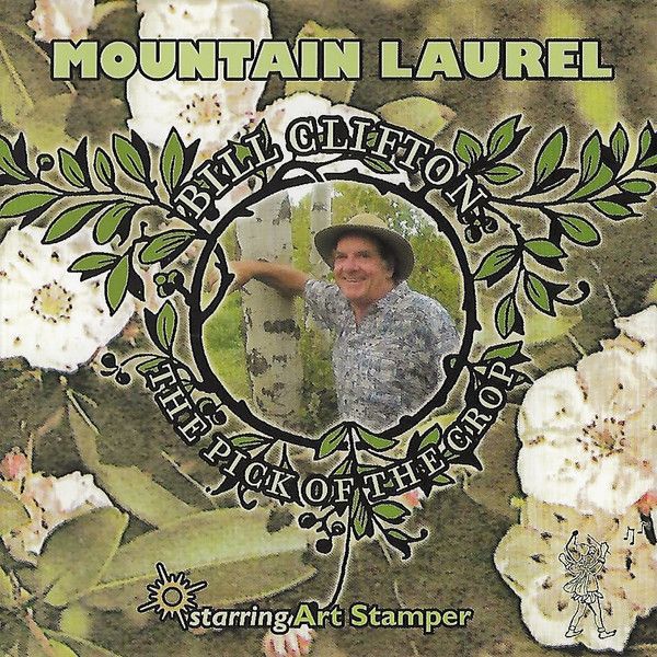 Bill Clifton Mountain Laurel