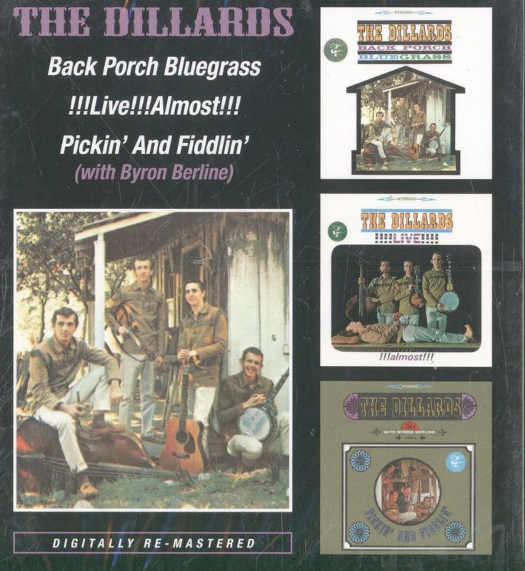 The Dillards Back Porch Bluegrass !!!Live!!! Almost!!! Pickin&#39; And Fiddlin&#39; CD
