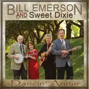 Bill Emerson And Sweet  Dixie Dancin' Annie