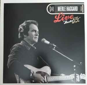 Haggard, Merle Live From Austin TX LP