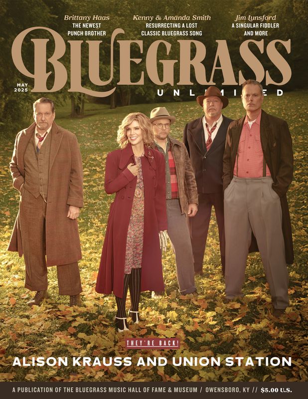 Bluegrass Unlimited  May 2025 Alison Krauss &amp; Union Station