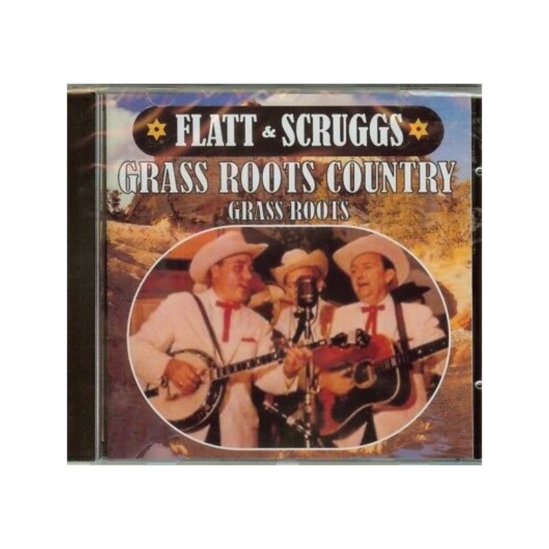 Flatt &amp; Scruggs Grass Roots Country CD