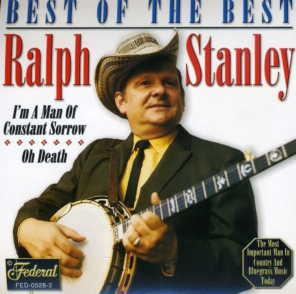 Ralph Stanley - Best of the Best