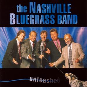 Nashville Bluegrass Band Unleashed CD