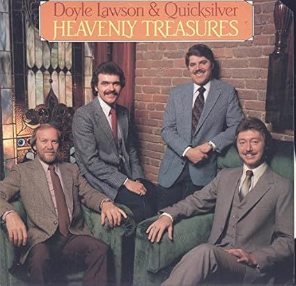 Doyle Lawson &amp; Quicksilver Heavenly Treasures Lp
