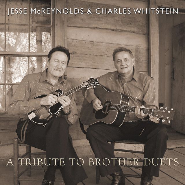 Jesse McReynolds &amp; Charles Whitstein A Tribute To Brother's Duets Cd