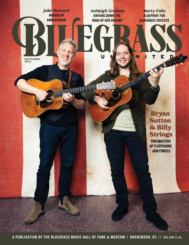 Bluegrass Unlimited September 2025 Billy Strings &amp; Byran Sutton