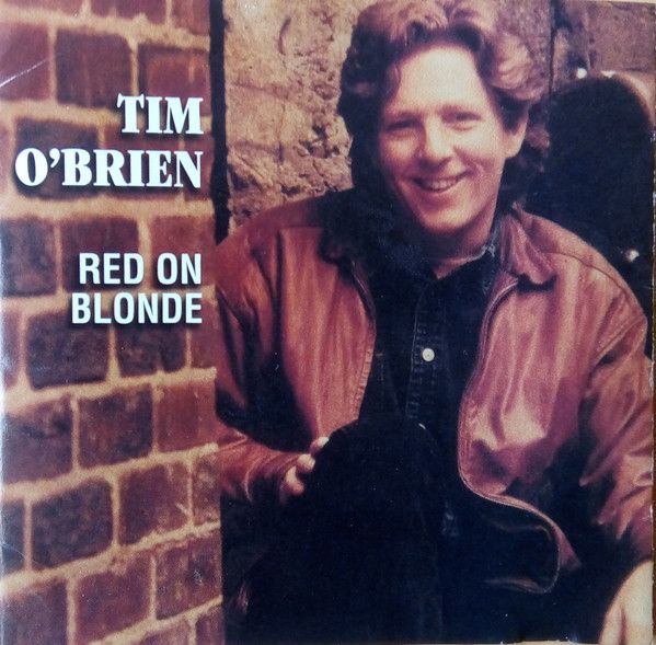Tim O'Brien Red On Blonde
