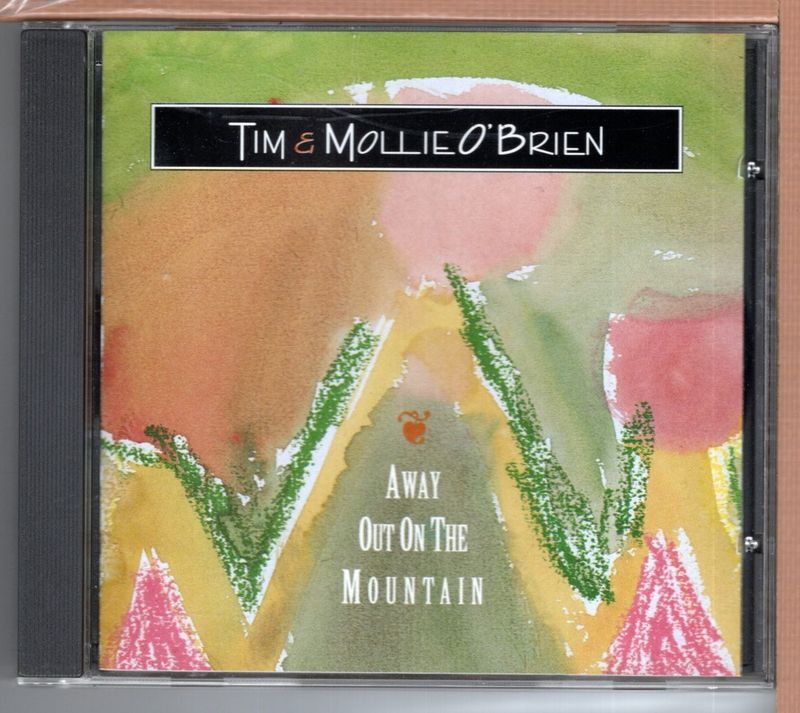 Tim &amp; Mollie O'Brien Away Out On The Mountain Cd