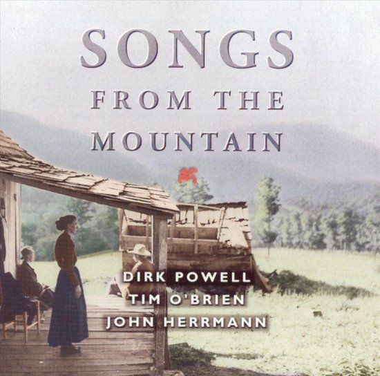 Tim O'Brien, Dirk Powell, and John Herrmann Songs From The Mountain Cd