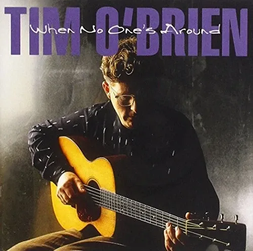 Tim O'Brien When No One's Around Cd