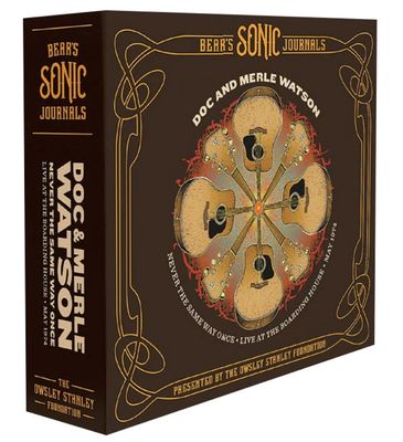 Doc &amp; Merle Watson: Never the Same Way Once – Live at the Boarding House – May 1974 7 CD Set