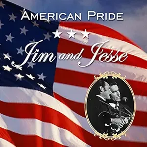 Jim &amp; Jesse American Pride Cd