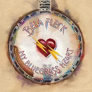 Bela Fleck My Bluegrass Heart Cd