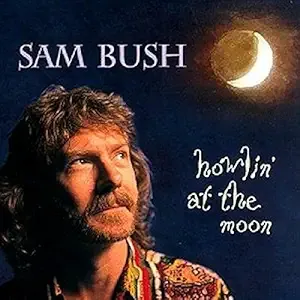 Sam Bush Howlin' At The Moon Cd