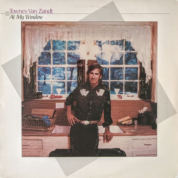 Townes Van Zandt At My Window Cd