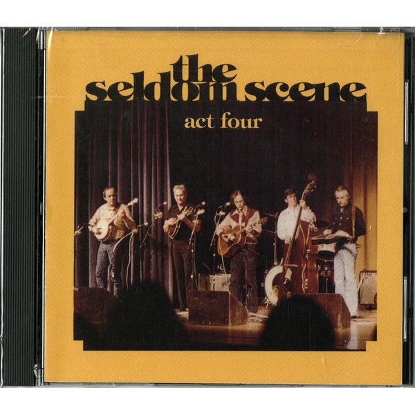 The Seldom Scene Act 4 Cd