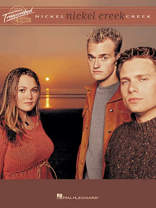 Nickel Creek Music Book by Hal Leonard
